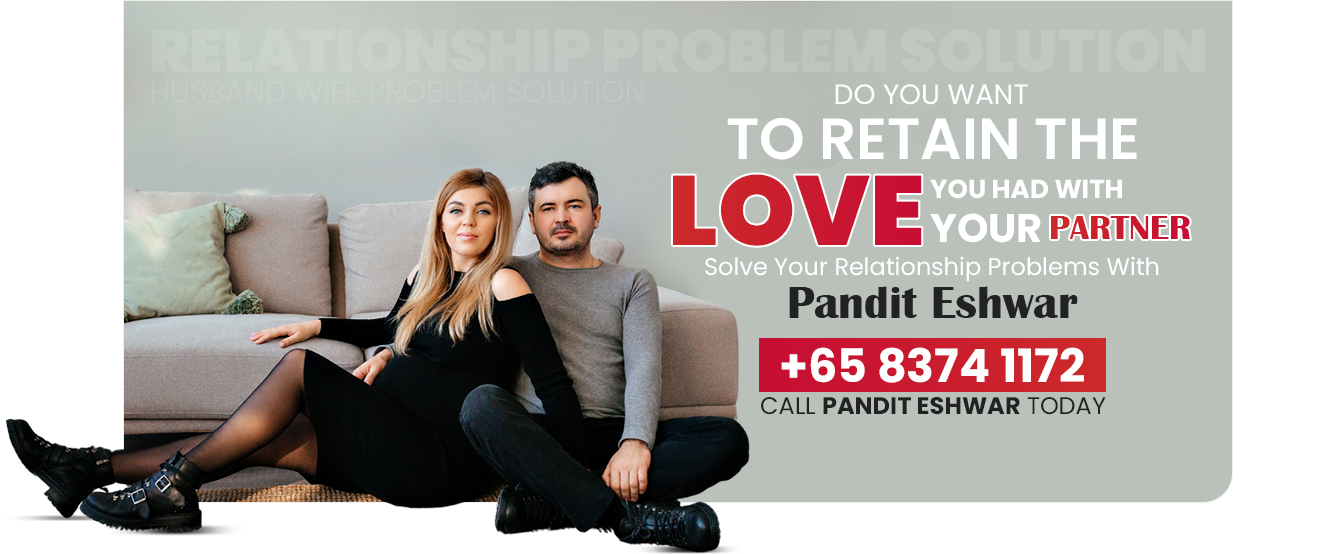Love and Relationship Problem Solution with Pandit Eshwar